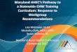 a Statewide CHW Training Curriculum: Response to …Maryland AHEC’s Pathway to a Statewide CHW Training Curriculum: Response to Workgroup Recommendations Lisa Widmaier, M.Ed Michelle