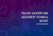 PDA-IPEC Excipient risk assessment technical report...PDA-IPEC EXCIPIENT RISK ASSESSMENT TECHNICAL REPORT JANEEN SKUTNIKWILKINSON RATIONALE “Both PDA and IPEC Federation believe