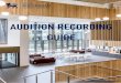 AUDITION RECORDING GUIDE · 2020. 9. 3. · We understand that making an audition recording will be a new experience for many of our applicants so we want to help. The Virtual RBC