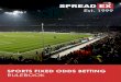 SPORTS FIXED ODDS BETTING - spxstatic.com · SPREADEX LIMITED, SPORTS FIXED ODDS BETTING RULES AND RULES BY SPORT Effective Date: 13th October 2020 Spreadex Limited (‘’we’’,
