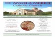ST. ANGELA MERICI · 2020. 10. 17. · ST. ANGELA MERICI Catholic Church Archdiocese of Galveston-Houston Office Hours Monday, Wednesday & Friday 8:00 a.m. - 3:00 p.m. Office Phone: