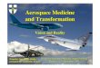 Aerospace Medicine and Transformation - aimas.it · 2007. 11. 13. · Aerospace Medicine and Transformation Aerospace Medicine Vision and Reality Brigadier General Dr. Rödig presented