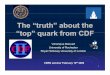 Th “t th” b t thThe “truth” about the “top” quark from CDFtop” quark ... · 2018. 11. 16. · Th “t th” b t thThe “truth” about the “top” quark from CDFtop”