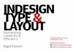 INDESIGN TYPE & LAYOUT - RainFocus · 2020. 10. 21. · advanced InDesign users. Adobe MAX Catalog Description Good typography is essential to design. It gives your documents visual