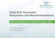 ISOD BCP Document Discussion and Recommendations ......OGF BCP Document Overview (2a) 3. Network Resources Provisioning Systems (NRPS) 3.1 Argia 3.2 AutoBAHN 3.3 G-lambda and GridARS