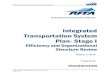 Integrated Transportation System Plan- Stage I · 10/7/2016  · Integrated Transportation System Plan- Stage I : Efficiency and Organizational Structure Review : October 7, 2016