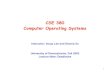 CSE 380 Computer Operating Systemslee/03cse380/lectures/ln8...CSE 380 Computer Operating Systems Instructor: Insup Lee and Dianna Xu University of Pennsylvania, Fall 2003 Lecture Note: