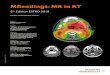 MReadings: MR in RT · 2020. 6. 26. · Edition ESTRO 2019 MReadings: MR in RT. Over the last several decades, substantial technical innovations have paved the way for the delivery