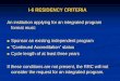I-6 RESIDENCY CRITERIA · 2019. 10. 8. · I-6 RESIDENCY CRITERIA An institution applying for an integrated program format must: Sponsor an existing independent program “Continued