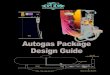 Autogas Package Design Guidefiles.ctctcdn.com/ee371090101/25eb700a-635b-4e39-8f3d... · 2015. 8. 22. · LC Meter Option Liquid Controls MA4 meter w/POD-5 Pulsar HK-0003 P4 Knock
