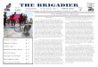 The Brigadier - The ... The Brigadier ~TRADITION SINCE 1925~ Vol 125 Ed. 2 6 October 2017 Feature Article