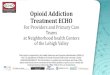 Opioid Addiction Treatment ECHO - NHCLV...UMass Study Findings in Massachusetts ØStudied 5,600 Mass Health Clients prescribed buprenorphine and methadone (2003-2007) ØOverall Mass