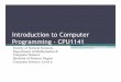 Introduction to Computer Programming -CPU1141 3.pdfIntroduction to Computer Programming -CPU1141 Faculty of Natural Sciences Department of Mathematics & Computer Science Bachelor of