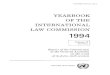 YEARBOOK INTERNATIONAL LAW COMMISSION 1994 · of its forty-sixth session (2 May-22 July 1994) CONTENTS Page Abbreviations 6 Note concerning quotations 7 Multilateral instruments cited