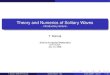 Theory and Numerics of Solitary Waves - introductory lecture · 2006. 11. 13. · Theory and Numerics of Solitary Waves - introductory lecture - T. Dohnal Seminar for Applied Mathematics