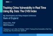 Tracking China Vulnerability in Real Time Using Big Data ......Tracking Chinese Vulnerability in Real Time. Bank of England Conference Summary We have developed a China Vulnerability