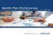 Health Plan Performance Purchaser Guide...eValue8 is sponsored by National Business Coalition onHealth to measurehealth plan performance.eValue8 askshealth plans detailed questions