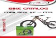 BIKE CATALOG - MX-Tech Bike/MTB_ENG_A4.pdf · BIKE CATALOG FORK SEAL KIT FOR MTB REVISION 1. 2 TWO WHEELERS SEALING SOLUTIONS ... MTB32DT FORK SEAL KIT DT SWISS 32mm All models 2015