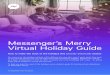 Messenger’s Merry Virtual Holiday Guide · And Messenger has a host of new features to make the holiday a little bit more magical… Theme your call AR filters are guaranteed to