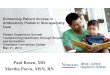 Paul Rosen, MD Martha Parra, MSN, RN - Cleveland Clinic · 2014. 7. 23. · Enhancing Patient Access in Ambulatory Pediatric Sub-specialty Care Patient Experience Summit Transforming