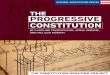 THE CONSTITUTION DRAFTING PROJECT · 2020. 9. 28. · THE CONSTITUTION DRAFTING PROJECT THE PROGRESSIVE CONSTITUTION 3 FREE AND FAIR ELECTIONS There is no more important guarantee