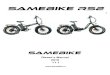 Owner’s Manual - Samebikesamebike.nl/rs2/Samebike_RS2_Manual.pdf · Grab the handlebar stem and rear end of the bike while standing near where the battery is located. Lift the bike