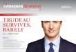 TRUDEAU SURVIVES, BARELY · 2020. 6. 29. · producing the global citizen 2 Percent Realty Founding broker Roy Almog on expanding quickly and easily into new markets 4. 5 PUBLISHER’S