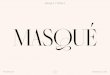 MASQUÉ TYPEFACEMASQUÉ TYPEFACE ©kiss Miklos 2 kiss Miklos.co M This typeface is inspired by the marvelous and historical Didot font. Masqué is a hairline typeface, so works best