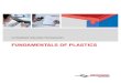 FUNDAMENTALS OF PLASTICS - Herrmann Ultraschall...joining and sealing technology for plastics. This brochure contains practical advice and introductory information for welding plastics