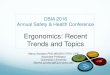 Ergonomics: Recent Trends and Topics · 2019. 11. 4. · CBIA 2016 Annual Safety & Health Conference Ergonomics: Recent Trends and Topics Marcy Sanders PhD MSOSH OTR/L CPE Associate