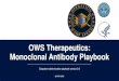 OWS Therapeutics: Monoclonal Antibody Playbook 2020. 12. 4.آ  OWS Therapeutics: Monoclonal Antibody