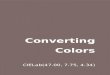 Converting Colors - CIELab(47.00, 7.75, 4.34) · 1 day ago · 24-01-2021 8/28 convertingcolors.com Brightness & Saturation Gradients These gradients show how the CIELab color 47.01,