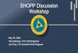 SHOPP Discussion Workshop - CTC · 2020. 6. 19. · Streets & Highways Code 2030 (cont.) (f) To the extent beneficial, cost effective, and practicable in the context of facility type,
