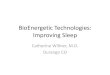 BioEnergetic Technologies: Improving Sleepassets.a4m.com › ...08-20-Bioenergetic-Therapies-to...Aug 20, 2013  · BioEnergetic Therapies •Techniques –Relaxation (progressive,