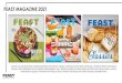 FEAST MAGAZINE 2021 · 2020. 12. 31. · FEAST MAGAZINE 2021 Feast is an award-winning monthly publication that delivers culinary content across the state of Missouri, Southern Illinois