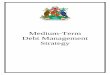 Medium-Term Debt Management Strategy · The MTDS sets out the Government of Grenada’s (GoG’s) objectives and strategy for the management of its domestic and foreign debt for the