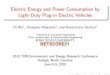 Electric Energy and Power Consumption by Light-Duty Plug-in … · 2010. 6. 15. · Electric Energy and Power Consumption by Light-Duty Plug-in Electric Vehicles Di Wu 1, Dionysios
