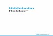 Uddeholm Holdax...116 000–159 000 p.s.i. Yield strength, Rp0.2 750–950 N/mm 2 109 000–138 000 p.s.i. At 200 C (390 F) the tensile strength and the yield strenght are approx