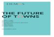 THE FUTURE OF T WNS...THE FUTURE OF T WNS DECEMBER 2020 HARRY CARR BEN GLOVER STANLEY PHILLIPSON-BROWN JOSH SMITH MARK ESSEX STUART BURTCONTENTS …