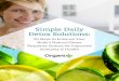 Simple Daily Detox Solutions€¦ · Simple Daily Detox Solutions: 10 Steps to Enhance Your Body’s Natural Detox Response System for Improved Immunity & Health