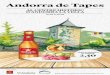 Andorra de Tapes · 2020. 8. 30. · Croquetas de espárragos verdes y jamón ibérico Y Canelones de manitas de cerdo gratinados con bechamel de setas Y Minibrocheta de jurel con
