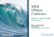 IOSH Offshore Conference · 2018. 8. 6. · MAIB Organigram Deputy Chief Inspector Chief Inspector Red Team White Team Green Team Blue Team •Investigation support staff •Electronic