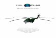 Atlas: Performance Summary and Design Features · 2017. 1. 4. · LT Rich Whitfield, Squardon Quality Assurance Officer HSL41, SH-60B Instructor Pilot, USN. Dr. Jayant Sirohi - Research