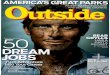 SPECIAL REPORT DREAM JOBS IntóYourCareer 39SMART ...E ACTIVE LIFE BEAR GRYLLS HASA DIRTY SECRET BY HAMPTON SIDES IKE GUIDE 4 RIDES OR MOUNTAIN, OAD & CITY CANYONEER Wade through pools