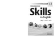 Do you need English in your studies? Progressive Skills in ...1 NEW EDITION SkillsPROGRESSIVE in English Terry Phillips and Anna Phillips Level 1 Teacher’s Book AOU PROG SKILLS 1_TB_Prelims_Layout
