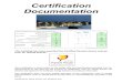 Certification Documentation - Intressegrupp Passivhus Sverige · 2019. 3. 24. · 02ud Lamilux Rauchlift Heat transmission resistance [m²K/W] Orientation of building element1-Roof