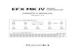 EFX MKIV OWNER'S MANUAL VER1.00 ENGmusicomlab.com/download/EFXMKIV_manual ver100e.pdf · EFX MKIV Audio Controller Owner's Manual 4 1. Introduction Thank you for purchasing the Musicom