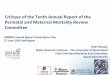 Critique of the Tenth Annual Report of the Perinatal and Maternal … · 2016. 7. 8. · Cause-specific perinatal mortality for Indigenous births; New Zealand and Queensland PMMRC