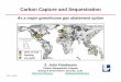 Carbon Capture and Sequestration · SJF 11-2007 Conclusions Current knowledge strongly supports carbon sequestration as a successful technology to dramatically reduce CO 2 emissions