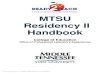 MTSU Residency II Handbookw1.mtsu.edu/education/ncate/standard3/3.4.f.1_MTSU... · on Your Lesson) conducted by the Mentor Teacher in each placement (four (4) ... determine if Teacher